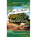 Mango Tree Memoirs - Paperback