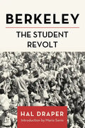 Berkeley: The Student Revolt - Paperback