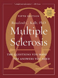 Multiple Sclerosis: The Questions You Have, The Answers You Need - Paperback