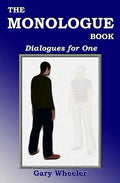The Monologue Book: Dialogues for One - Paperback