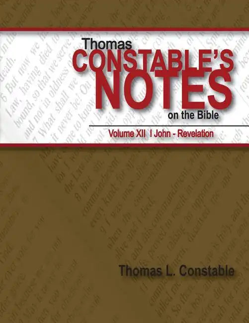 Constable's Notes on the Bible Volume XII - Paperback