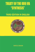 TREATY OF THE ODÙ IFÁ "SYNTHESIS" Third Edition in English - Paperback