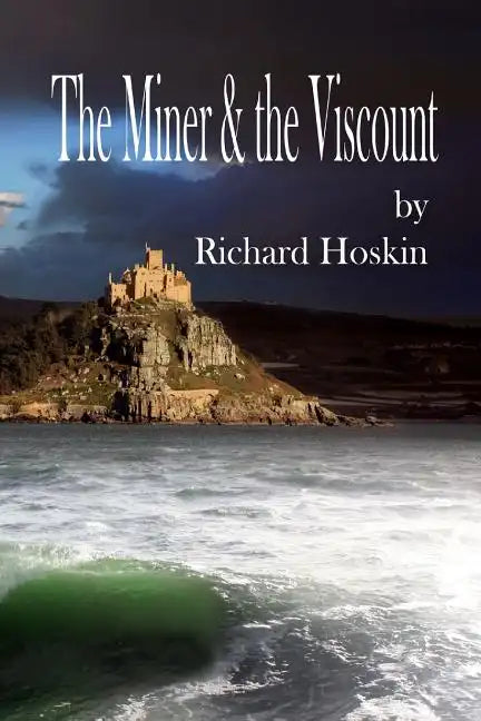 The Miner & the Viscount - Paperback