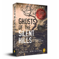 Ghosts of the Silent Hills: Stories Based on True Hauntings - Paperback