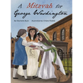 A Mitzvah for George Washington - Hardcover