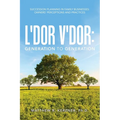 L'dor V'dor: Generation to Generation: Succession Planning In Family Businesses: Owners' Practices and Perceptions - Paperback