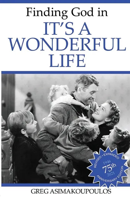 Finding God in It's a Wonderful Life - Paperback