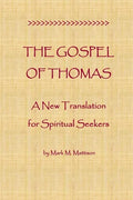 The Gospel of Thomas: A New Translation for Spiritual Seekers - Paperback