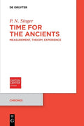 Time for the Ancients: Measurement, Theory, Experience - Paperback