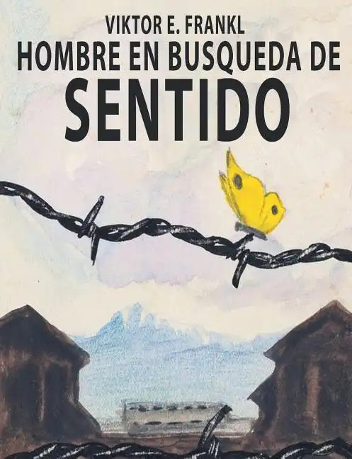 El Hombre En Busca Del Sentido - Paperback