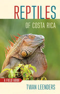 Reptiles of Costa Rica: A Field Guide - Paperback
