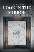 Look in the Mirror - Paperback