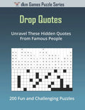 Drop Quotes: Unravel These Hidden Quotes From Famous People - Paperback