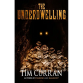 The Underdwelling - Paperback