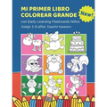 Mi Primer Libro Colorear Grande con Early Learning Flashcards Niños Juego 1-6 años Español hawaiano: Mis primeras palabras tarjetas bebe. Formar palab - Paperback