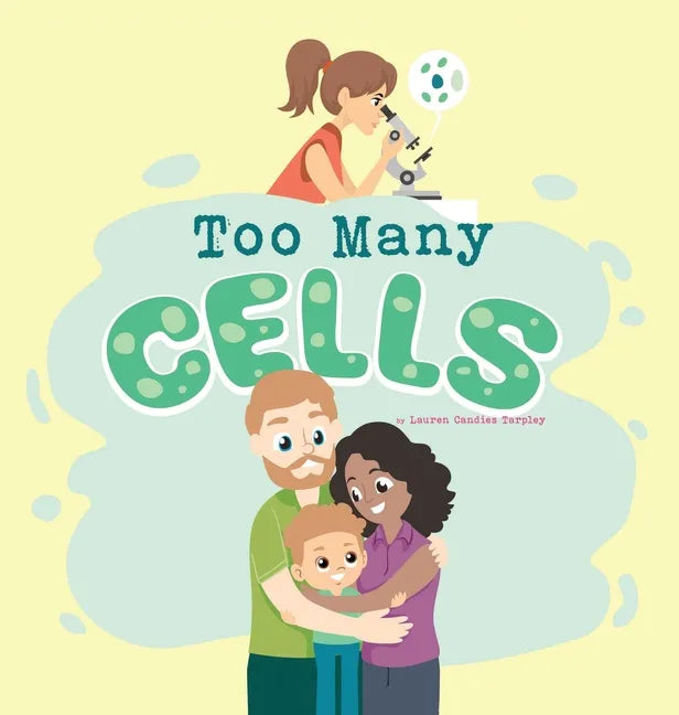 Too Many Cells - Hardcover