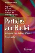 Particles and Nuclei: An Introduction to the Physical Concepts - Paperback