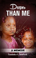 Deeper Than Me: A Memoir - Paperback