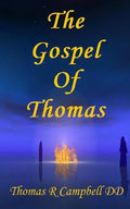 The Gospel of Thomas: A Metaphysical Translation - Paperback