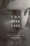 The Dark Gaze: Maurice Blanchot and the Sacred - Paperback