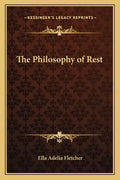 The Philosophy of Rest - Paperback