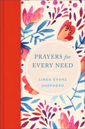 Prayers for Every Need - Hardcover