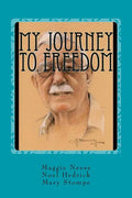 My Journey to Freedom - Paperback