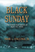Black Sunday: The Great Dust Storm of April 14, 1935 - Paperback