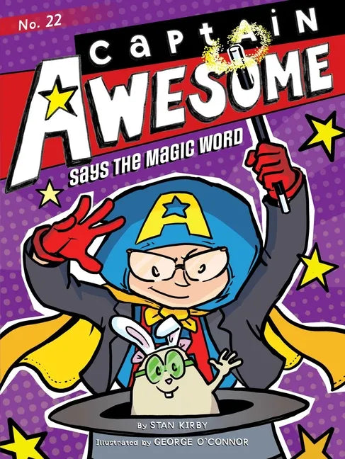 Captain Awesome Says the Magic Word - Hardcover