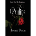 Pauline: Book II of The Haughtons - Hardcover
