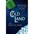 Cold Land - Paperback