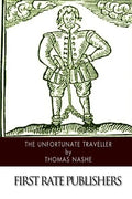 The Unfortunate Traveller - Paperback
