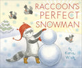 Raccoon's Perfect Snowman - Hardcover