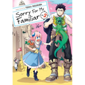 Sorry for My Familiar Vol. 2 - Paperback
