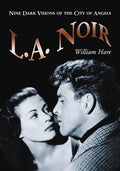 L.A. Noir: Nine Dark Visions of the City of Angels - Paperback