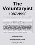 The Voluntaryist - 1987-1990: Reprint Volume 2, Whole Numbers 23 to 47 - Paperback