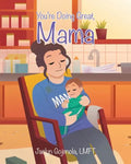 You're Doing Great, Mama - Paperback
