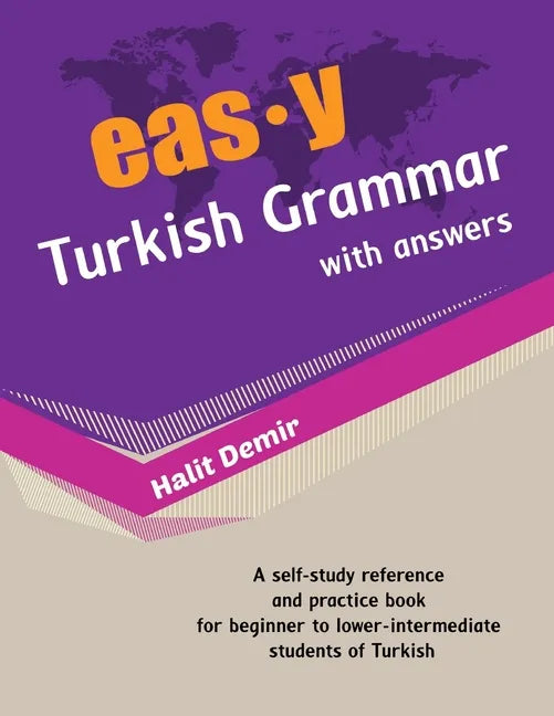 easy Turkish Grammar with answers: an innovative way of teaching Turkish - Paperback
