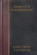 Diary Of A Schizophrenic - Paperback