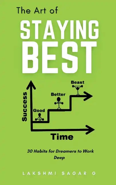 The Art of Staying Best - Paperback