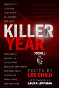 Killer Year: Stories to Die For - Hardcover