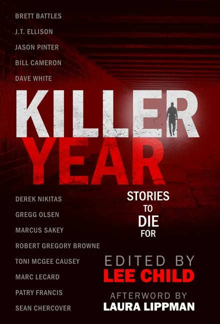 Killer Year: Stories to Die For - Hardcover