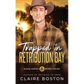 Trapped in Retribution Bay - Paperback