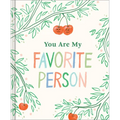 You Are My Favorite Person - Hardcover