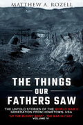 The Things Our Fathers Saw Vol. IV: Up the Bloody Boot-The War in Italy - Paperback