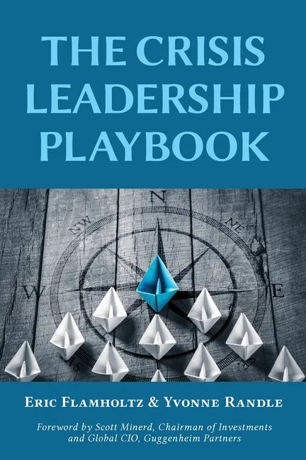 The Crisis Leadership Playbook - Paperback
