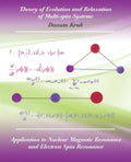 Theory of Evolution and Relaxation in Multi-Spin Systems - Paperback
