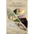 An End of Troubles - Paperback