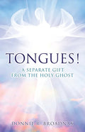 Tongues! a Separate Gift from the Holy Ghost - Paperback