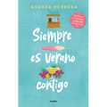 Siempre Es Verano Contigo / It Is Always Summer with You - Paperback